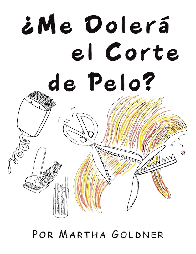 Front cover_¿Me Dolerá el Corte de Pelo?