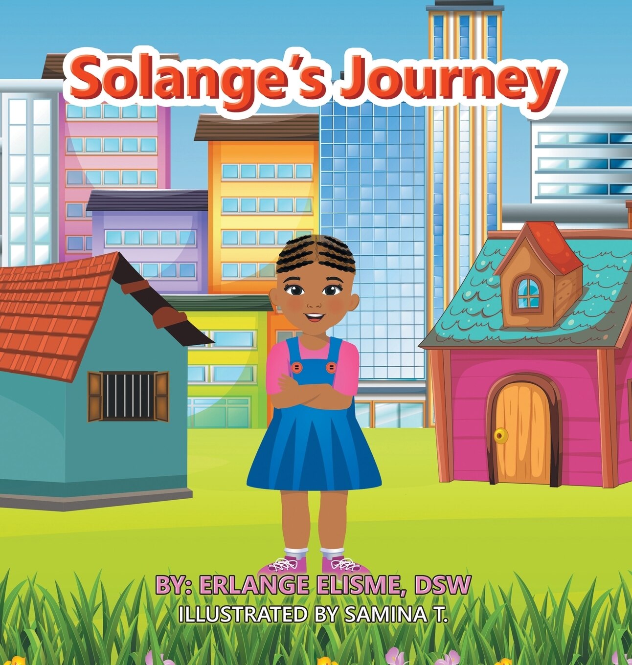 Solange s Journey Book By Erlange Elisme Dsw eb Indigo