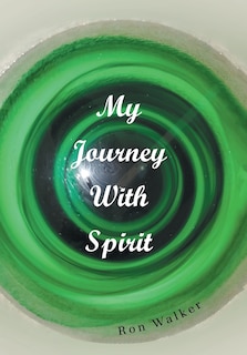Front cover_My Journey With Spirit