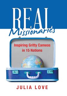 Front cover_Real Missionaries