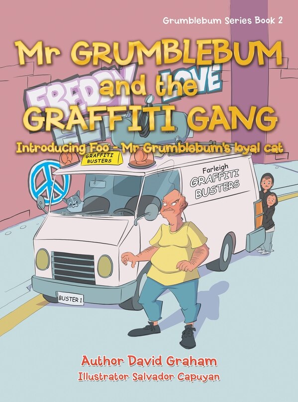 Front cover_Mr Grumblebum and the Graffiti Gang