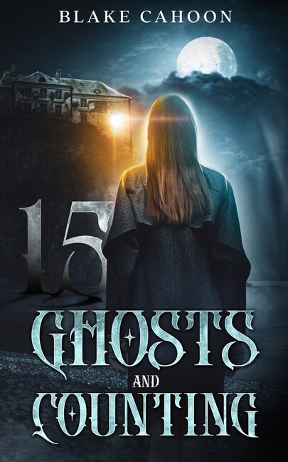Front cover_15 Ghosts and Counting