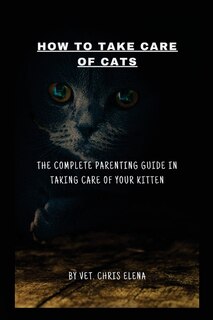 Front cover_How to Take Care of Cats