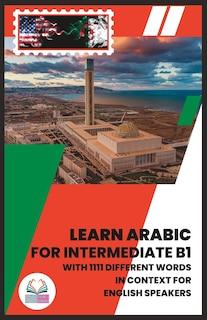 Front cover_Learn Arabic for Intermediate B1