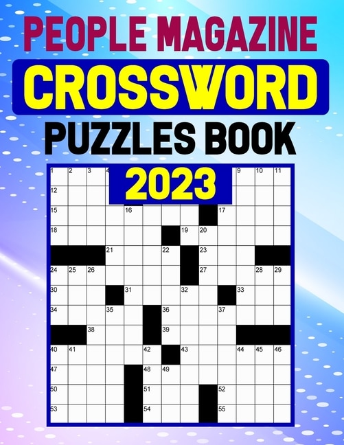 People Magazine Crossword Puzzles Book 2023: Popular Crossword Puzzles