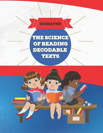 The Science of Reading Decodable Texts: Book 2