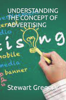 Front cover_Understanding the Concept of Advertising
