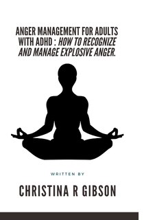 Couverture_Anger Management for Adults with ADHD