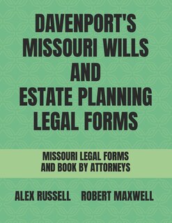 Couverture_Davenport's Missouri Wills And Estate Planning Legal Forms