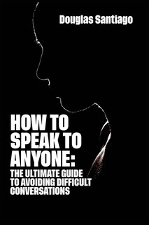 Front cover_How to Speak to Anyone