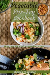Front cover_Vegetable Stir-Fry Cookbook