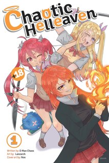 Front cover_Chaotic Helleaven Volume 1 UNCUT (Physical Edition)(Expanded Distribution Version)