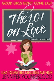 Front cover_The 101 on Love