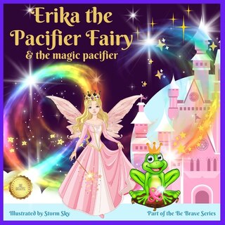 Front cover_Erika the Pacifier Fairy & the Magic Pacifier