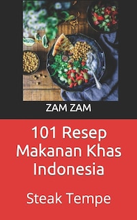 101 Resep Makanan Khas Indonesia: Steak Tempe