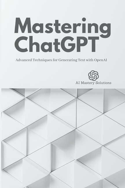 Front cover_Mastering ChatGPT