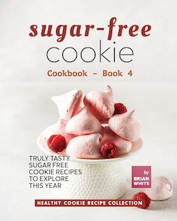 Front cover_Sugar-Free Cookie Cookbook - Book 4