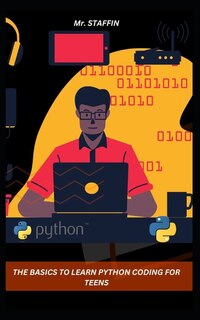 Front cover_The Basics to Learn Python Coding for Teens