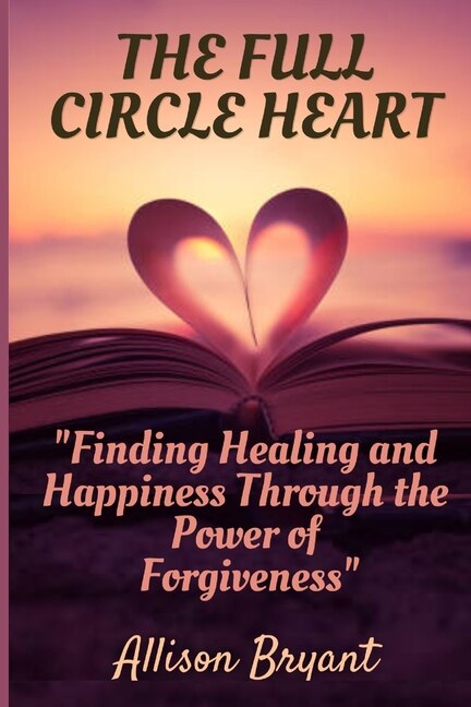 Front cover_The Full Circle Heart