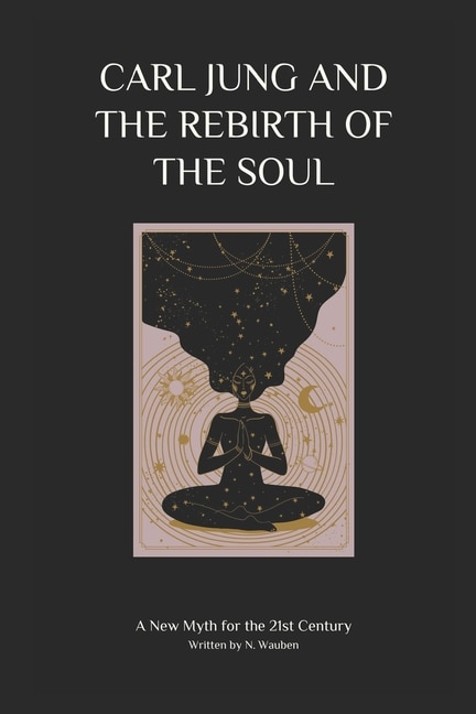 Couverture_Carl Jung and the Rebirth of the Soul