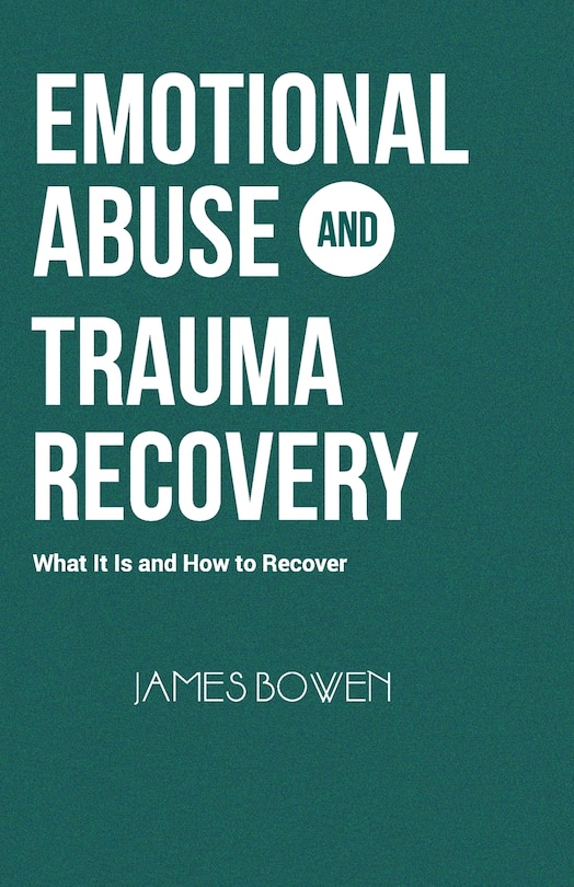 Front cover_Emotional Abuse and Trauma Recovery