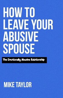 Couverture_How to Leave Your Abusive spouse