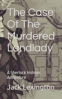 Front cover_The Case Of The Murdered Landlady