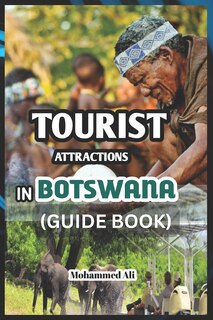 Front cover_Tourist Attractions in Botswana