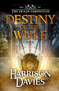 Destiny of The Wulf