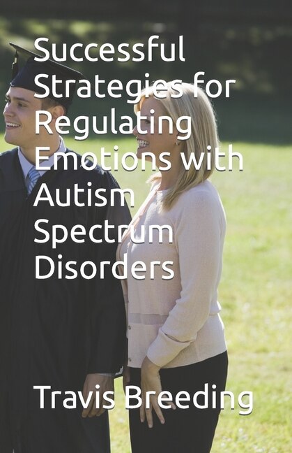 Couverture_Successful Strategies for Regulating Emotions with Autism Spectrum Disorders