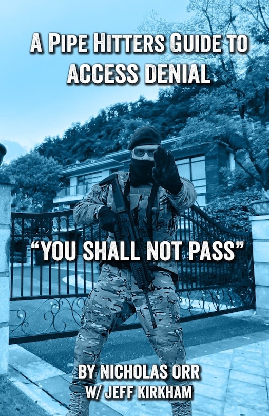 Front cover_A Pipe Hitters Guide to Access Denial