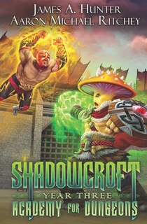 Front cover_Shadowcroft Academy For Dungeons