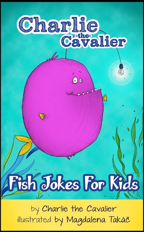 Front cover_Fish Joke Book by Charlie the Cavalier