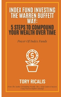 Front cover_Index Fund Investing the Warren Buffett Way