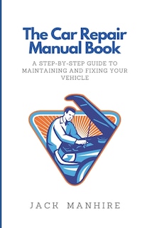 Couverture_The Car Repair Manual Book