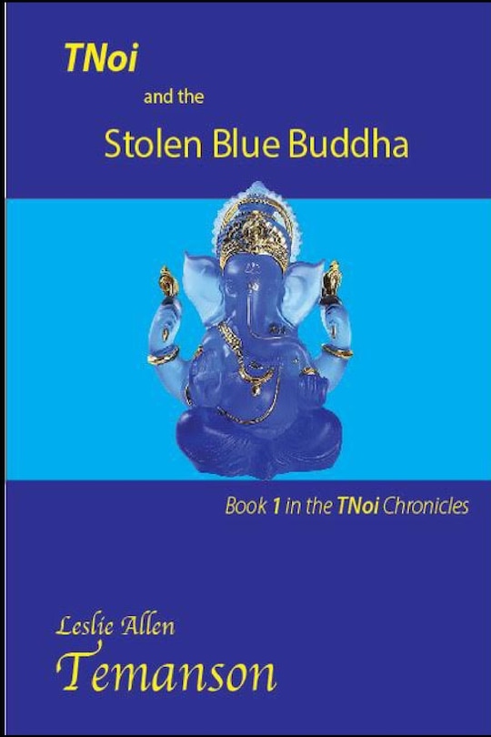 Front cover_TNoi and the Stolen Blue Buddha