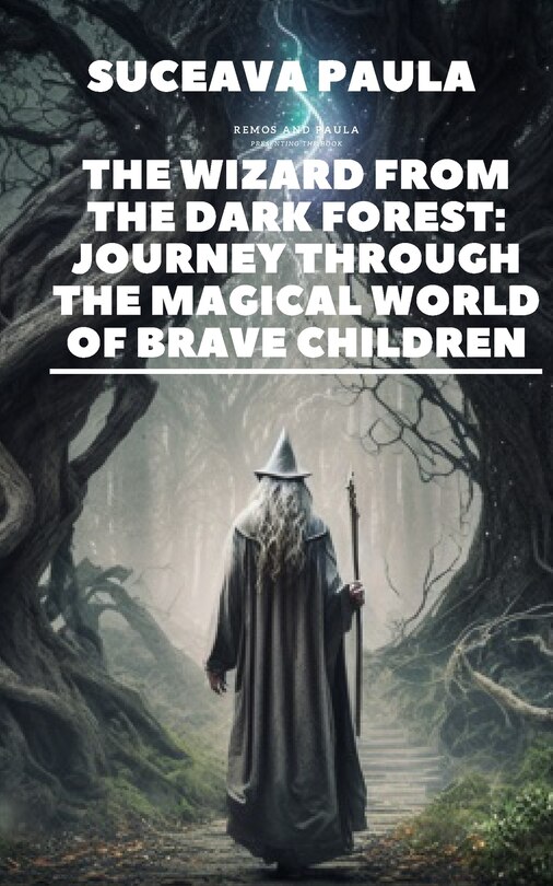 Front cover_The Wizard from the Dark Forest