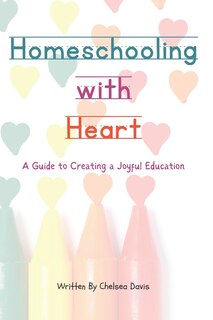 Front cover_Homeschooling with Heart