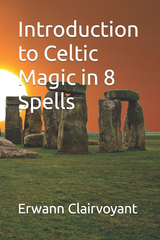 Couverture_Introduction to Celtic Magic in 8 Spells