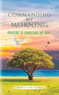 Front cover_Commanding My Morning
