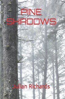 Front cover_Pine Shadows сосновые тени