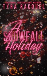 A Snowfall Holiday