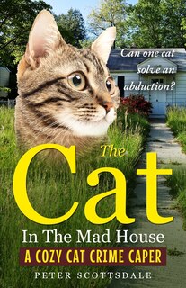 Front cover_The Cat in the Mad House