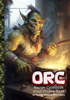 Couverture_Orc Recipe Cookbook and Coloring Book