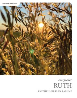 Front cover_Ruth - Storyteller - Bible Study Book