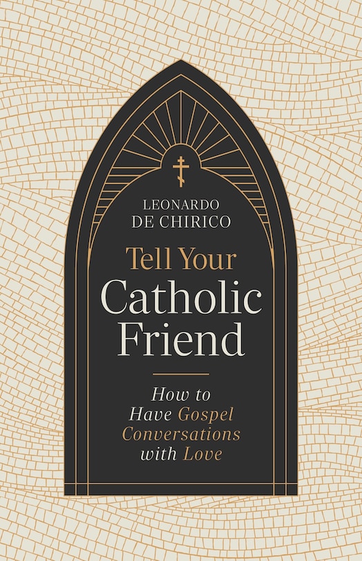 Front cover_Tell Your Catholic Friend