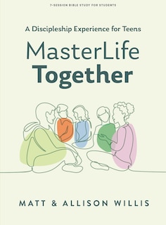 Front cover_MasterLife Together - Teen Bible Study Book