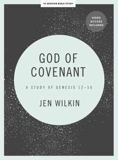 Front cover_God of Covenant - Bible Study Book with Video Access