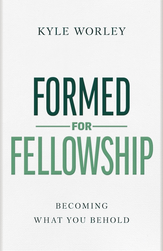 Front cover_Formed for Fellowship