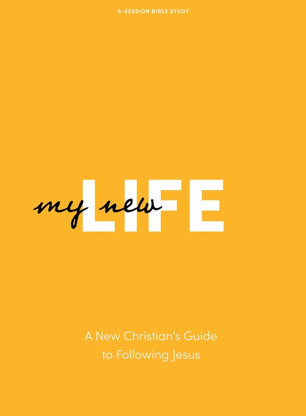Front cover_My New Life - Bible Study Book - Revised Edition